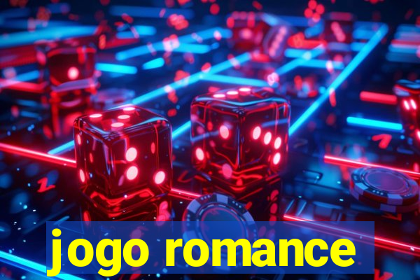 jogo romance